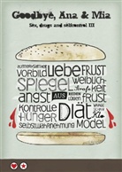 Birgit Bravo, Birgi Bravo, Birgit Bravo - Sex, drugs and selfcontrol. Bd.3