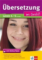 Katharina Scholz - Übersetzung im Griff! Latein 3.-5. Lernjahr