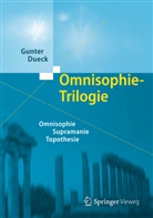 Gunter Dueck - Omnisophie-Trilogie