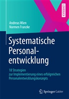 Franzke, Normen Franzke, Wie, Andrea Wien, Andreas Wien - Systematische Personalentwicklung