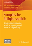 Liedhegene, Liedhegener, Liedhegener, Antonius Liedhegener, Werkne, Ines-Jacquelin Werkner... - Europäische Religionspolitik