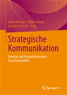 Gehra, Volke Gehrau, Volker Gehrau, Preusse, Joachim Preusse, Röttge... - Strategische Kommunikation