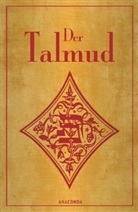 Jakob Fromer - Der Talmud. Der babylonische Talmud