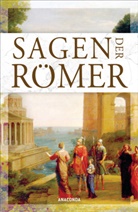 Eric Ackermann, Erich Ackermann - Sagen der Römer
