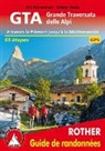Dieter Haas, Iris Kürschner - GTA, Grande traversata delle Alpi : à travers le Piémont jusqu'à la Méditerranée : 65 étapes