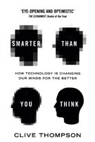 Clive Thompson, Thompson Clive - Smarter Than You Think
