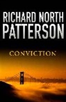 Richard North Patterson, Richard North Patterson, TO BE CONFIRMED - Conviction