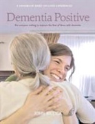 John Killick - Dementia Positive