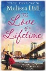 Melissa Hill, Melissa Hill - Love of a Lifetime
