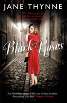 Jane Thynne, Jane Thynne, Thynne Jane - Black Roses