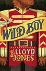 Rob Lloyd Jones - Wild Boy