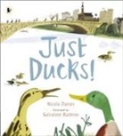 Nicola Davies, Salvatore Rubbino - Just Ducks!