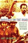 Judy Tzu Wu, Judy Tzu-Chun Wu, WU JUDY TZU CHUN - Radicals on the Road