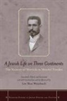 Menachem Mendel Frieden, Lee (TRN) Weissbach - Jewish Life on Three Continents