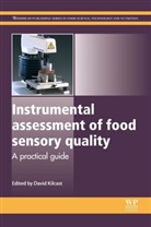 D (Consultant Kilcast, David Kilcast, David (Consultant Kilcast, David (EDT) Kilcast, D Kilcast, D (Consultant Kilcast... - Instrumental Assessment of Food Sensory Quality