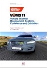 Imeche (Institution of Mechanical Engineers), Institution of Mechanical Engineers, Institution of Mechanical Engineers (COR), Institution of Mechanical Engineers (IMe - Vehicle Thermal Management Systems Conference Proceedings (Vtms11)
