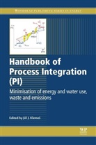 J Klemes, J. Klemes, Ji&amp; Klemes, Jiri J (Head of Sustainable Process Integr Klemes, Jiri J. Klemes, Jiri J. (EDT) Klemes... - Handbook of Process Integration (Pi)