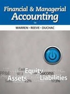Jonathan Duchac, Duchac Jonathan, James Reeve, James M. Reeve, Reeve James, Carl Warren... - Spreadsheet Success in Accounting (with Spreadsheet Success Using Excel® 2-Semester Printed Access Card)