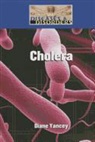 Diane (EDT) Yancey, Diane Yancey - Cholera