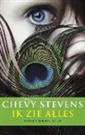 Chevy Stevens - Ik zie alles