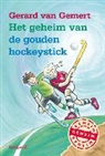 Gerard Van Gemert, Ivan &amp; Ilia, Ivan en Ilia - Het geheim van de gouden hockeystick