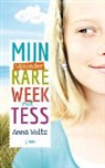 Anna Woltz - Mijn bijzonder rare week met Tess