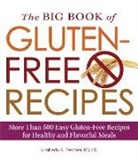 Kimberly Tessmer, Kimberly A Tessmer, Kimberly A. Tessmer, TESSMER KIMBERLY - Big Book of Gluten-Free Recipes