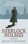 Steve Hayes, Steve/ Whitehead Hayes, David Whitehead - Sherlock Holmes and the Queen of Diamonds