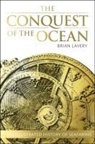 Brian Lavery, Lavery Brian - The Conquest of the Ocean