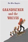 Per Olov Enquist, Stina Wirsen - Grandfather and the Wolves