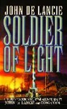 Tom Cool, Cool Tom, Lancie de, John de Lancie, John/ Cool De Lancie - Soldier of Light