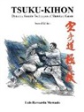 Luis Bernardo Mercado - Tsuku-Kihon