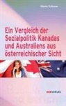 Martin Bolkovac - Ein Vergleich der Sozialpolitik Kanadas und Australiens aus österreichischer Sicht