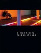 Christoph Bauer, Christop Bauer, Christoph Bauer, Städtische Kunstmuseum Singen - Miriam Prantl - Farb Licht Raum