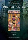 Gale Editor, Thomas Riggs - The Literature of Propaganda: 3 Volume Set