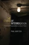 Paul Lauritzen, Paul (John Carroll University) Lauritzen - Ethics of Interrogation