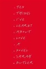 Sarah Butler - Ten Things I've Learnt About Love