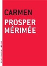 Geeorge Burnham Ives, George Burnham Ives, Prosper Merimee, Prosper/ Ives Merimee - Carmen