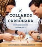 Michael Hudman, Michael/ Ticer Hudman, Andrew Ticer, Andy Ticer - Collards & Carbonara
