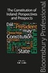 Carolan, Eoin Carolan, Carolan Eoin, Eoin Carolan - Constitution of Ireland: Perspectives and Prospects