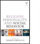 Vassilis Saroglou, Vassilis (Universite Catholique De Louva Saroglou, Vassilis Saroglou, Vassilis (Universite Catholique de Louvain Saroglou, Saroglou Vassilis - Religion, Personality, and Social Behavior