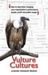 Leanne Faraday-Brash - Vulture Cultures