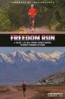Matthew L Brann, Matthew L. Brann, Jamie Summerlin, Jamie Summerlin - Freedom Run