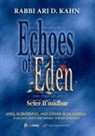 Ari Khan, Ari Kahn, Rabbi Ari Kahn, Ari Khan, Rabbi Ari Khan - Echoes of Eden