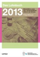 Philipp Mülhauser, Volkswirtschaftdirektio des Kantons Zürich, für W - Das Lohnbuch 2013