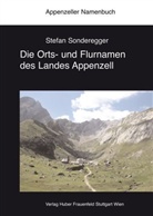 Stefan Sonderegger, Vreni Kölbener-Zuberbühler - Die Orts- und Flurnamen des Landes Appenzell