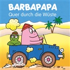 Taylor, Talus Taylor, TISO, Annette Tison, Annette Tison, Annette Illustriert von Tison - BARBAPAPA - Quer durch die Wüste