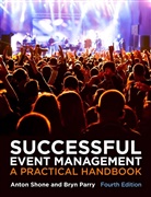 Bryn Parry, Anton Shone - Successful Event Management, A Practical Handbook (with CourseMate and eBook Access Card)