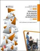 Métodos de Control Higiénico Sanitarios - Intervención en la atención socio-sanitaria en instituciones