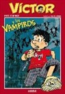 Maite Carranza, Agustín Comotto Zanelli - Víctor y los vampiros